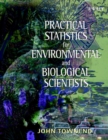 Image for Practical Statistics for Environmental and Biological Scientists