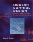 Image for Modern control design with MATLAB and SIMULINK