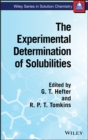 Image for The experimental determination of solubilities