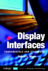 Image for Display interfaces  : fundamentals and standards