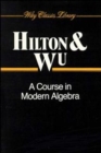 Image for A Course in Modern Algebra