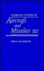 Image for Automatic Control of Aircraft and Missiles