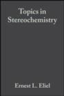 Image for Topics in Stereochemistry, Volume 19