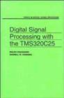 Image for Digital Signal Processing with the TMS 320C25