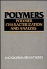 Image for Polymers : Characterization and Analysis