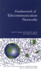 Image for Fundamentals of Telecommunication Networks