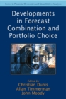 Image for Developments in Forecast Combination and Portfolio Choice
