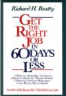 Image for Get the Right Job in 60 Days or Less