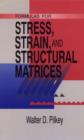 Image for Formulas for Stress, Strain and Structural Matrices