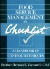 Image for Food Service Management by Checklist : A Handbook of Control Techniques