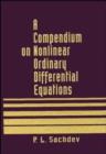 Image for A compendium on nonlinear ordinary differential equations