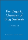 Image for The Organic Chemistry of Drug Synthesis, 4 Volume Set