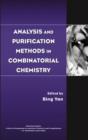 Image for Analysis and Purification Methods in Combinatorial Chemistry