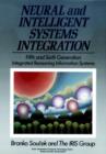 Image for Neural and Intelligent Systems Integration : Fifth and Sixth Generation Integrated Reasoning Information Systems