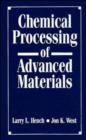 Image for Chemical Processing of Advanced Materials