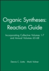 Image for Organic Syntheses: Reaction Guide