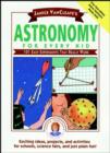 Image for Astronomy for Every Kid : 101 Experiments That Really Work