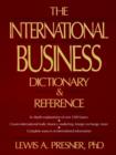 Image for The International Business Dictionary and Reference