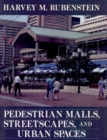 Image for Pedestrian Malls, Streetscapes, and Urban Spaces