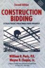 Image for Construction Bidding : Strategic Pricing for Profit