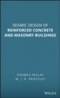Image for Seismic design of reinforced concrete and masonry buildings