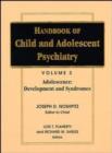 Image for Handbook of Child and Adolescent Psychiatry : v. 3 : Adolescence: Development and Syndromes
