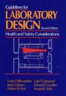 Image for Guidelines for Laboratory Design : Health and Safety Considerations