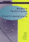 Image for Modern Techniques in Electroanalysis