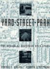 Image for Yard, Street, Park : The Design of Suburban Open Space