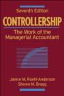 Image for Controllership: The Work of the Managerial Accountant.