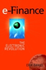 Image for e-Finance : The Electronic Revolution