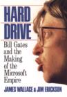 Image for Hard Drive : Bill Gates and the Making of the Microsoft Empire