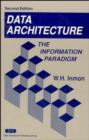 Image for Data Architecture : The Information Paradigm