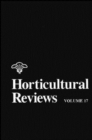 Image for Horticultural Reviews, Volume 17