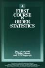 Image for A First Course in Order Statistics