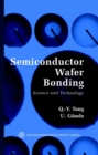 Image for Semiconductor wafer bonding  : science and technology