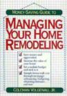 Image for Money-saving Guide to Managing Your Home Remodeling