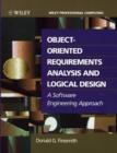 Image for Object-Oriented Requirements Analysis and Logical Design