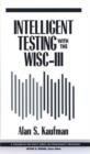 Image for Intelligent Testing with the WISC-III
