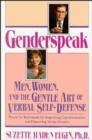 Image for Genderspeak : Men, Women and the Gentle Art of Verbal Self-defence