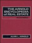 Image for The Arnold Encyclopedia of Real Estate