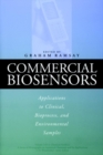Image for Commercial biosensors  : applications to clinical, bioprocess, and environmental samples