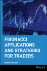 Image for Fibonacci Applications and Strategies for Traders