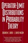 Image for Operator-limit Distributions in Probability Theory