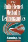 Image for The Finite Element Method in Electromagnetics