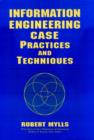 Image for Information Engineering : CASE Practices and Techniques