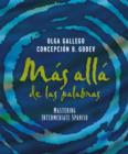 Image for Mâas allâa de las palabras  : mastering intermediate Spanish