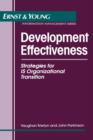 Image for Development Effectiveness : Strategies for IS Organizational Transition