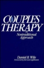 Image for Couples Therapy : A Nontraditional Approach