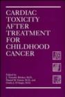 Image for Cardiac Toxicity After Treatment for Childhood Cancer